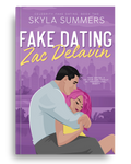 Fake Dating Zac Delavin